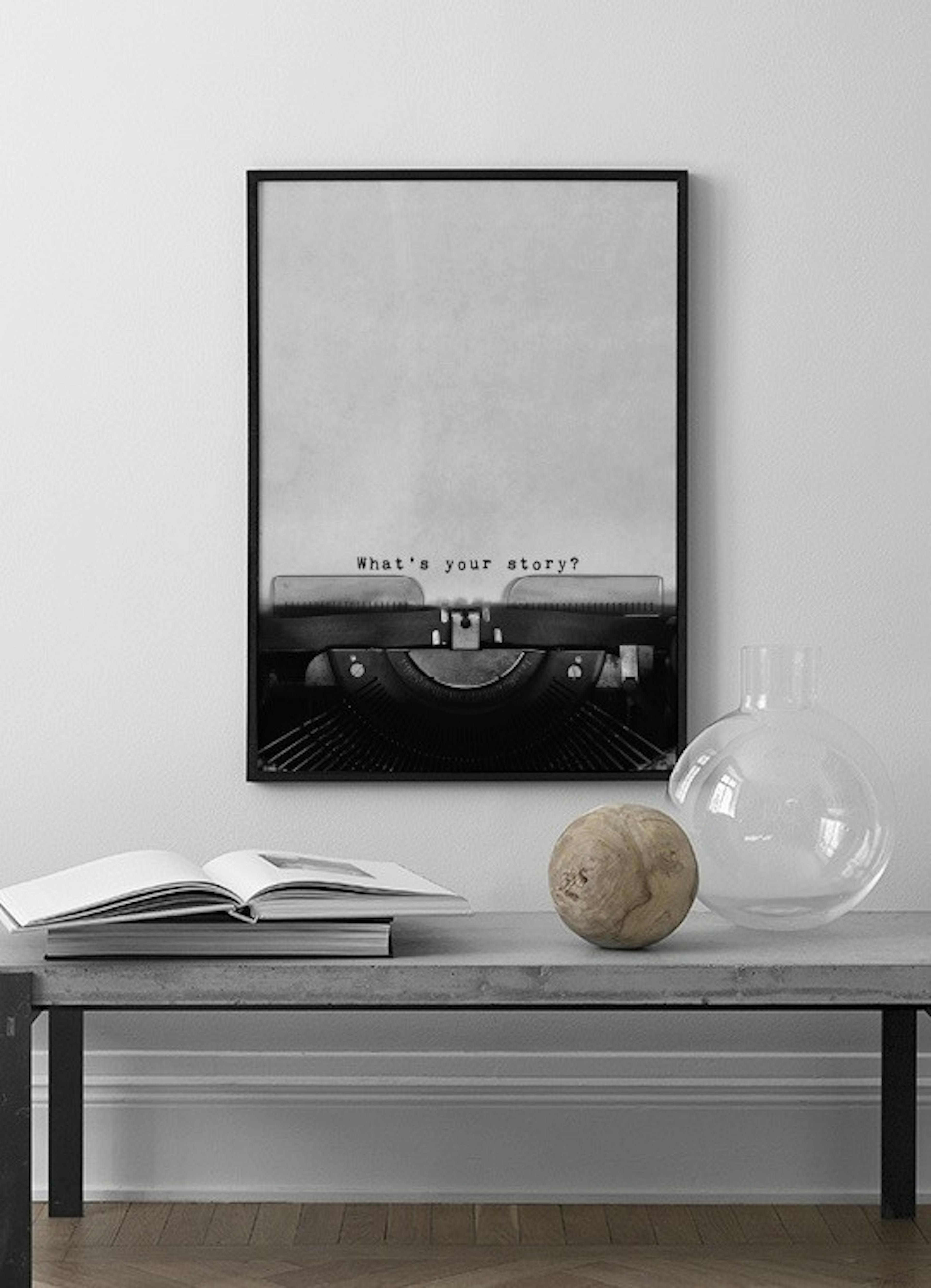 What's Your Story Print