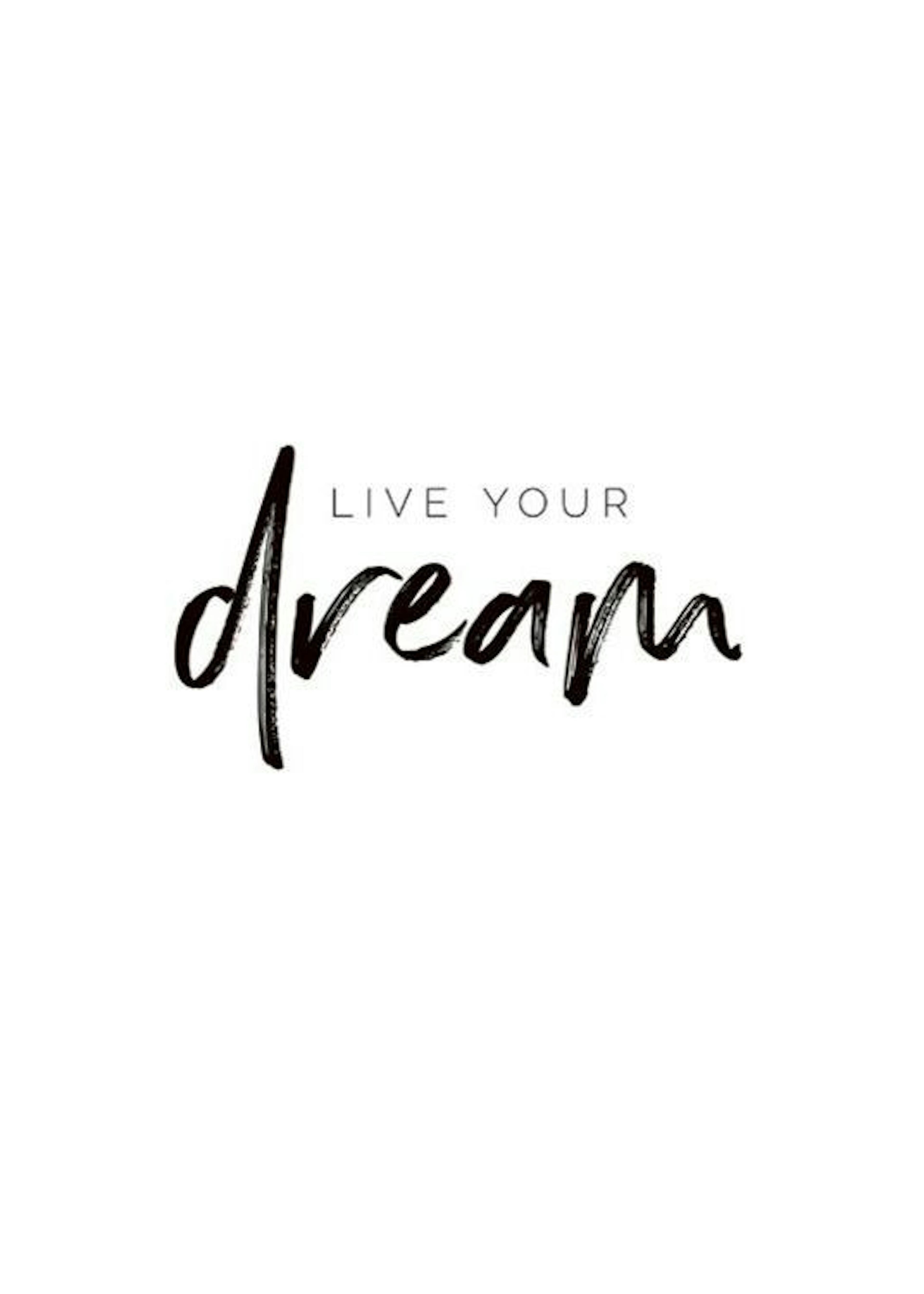 Your Dream Print 0