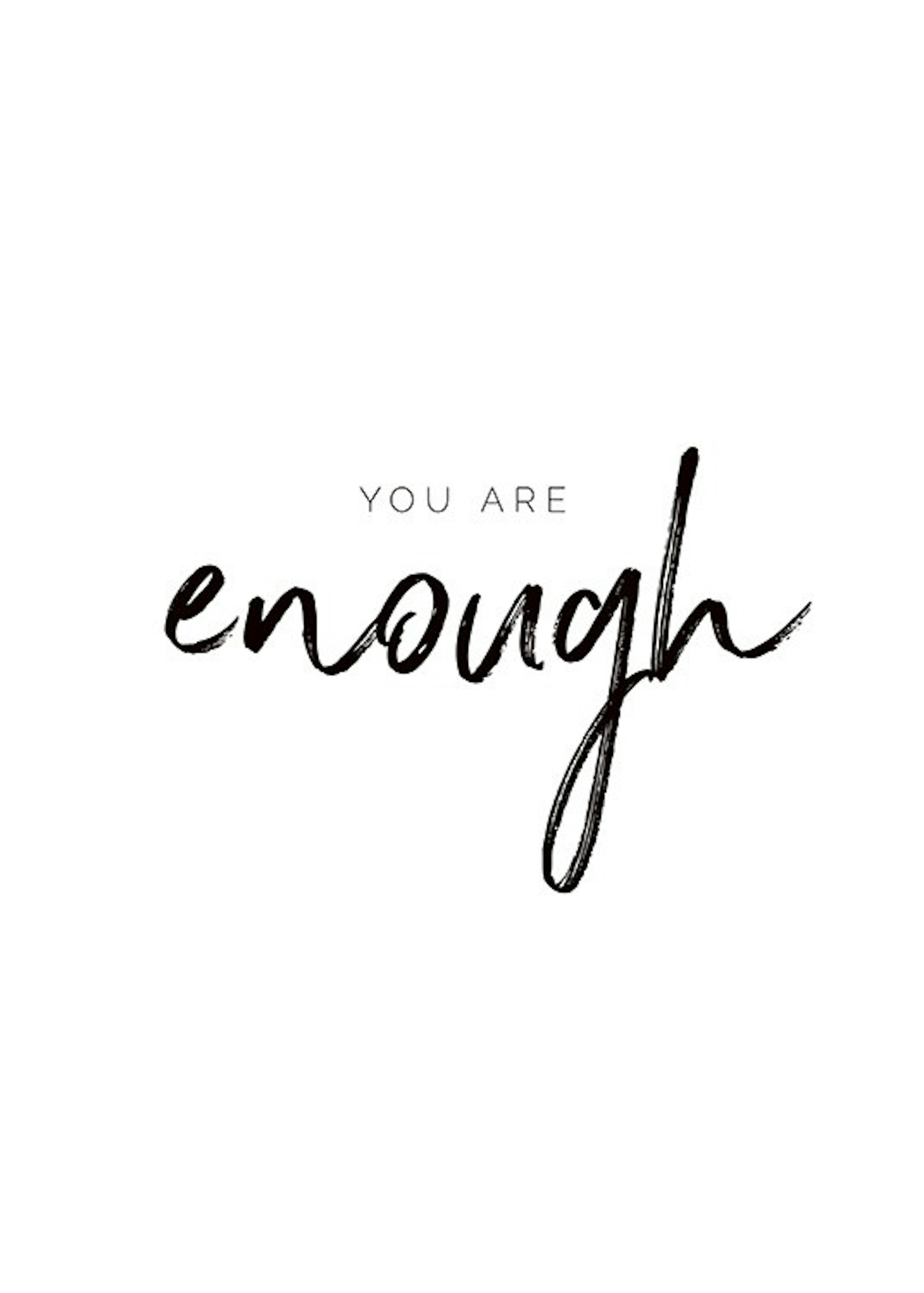 You are Enough Plakát
