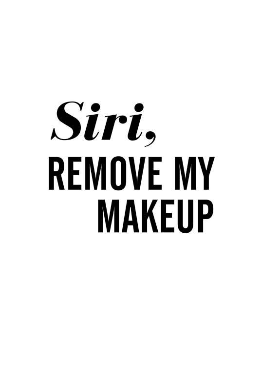 Remove My Makeup Poster