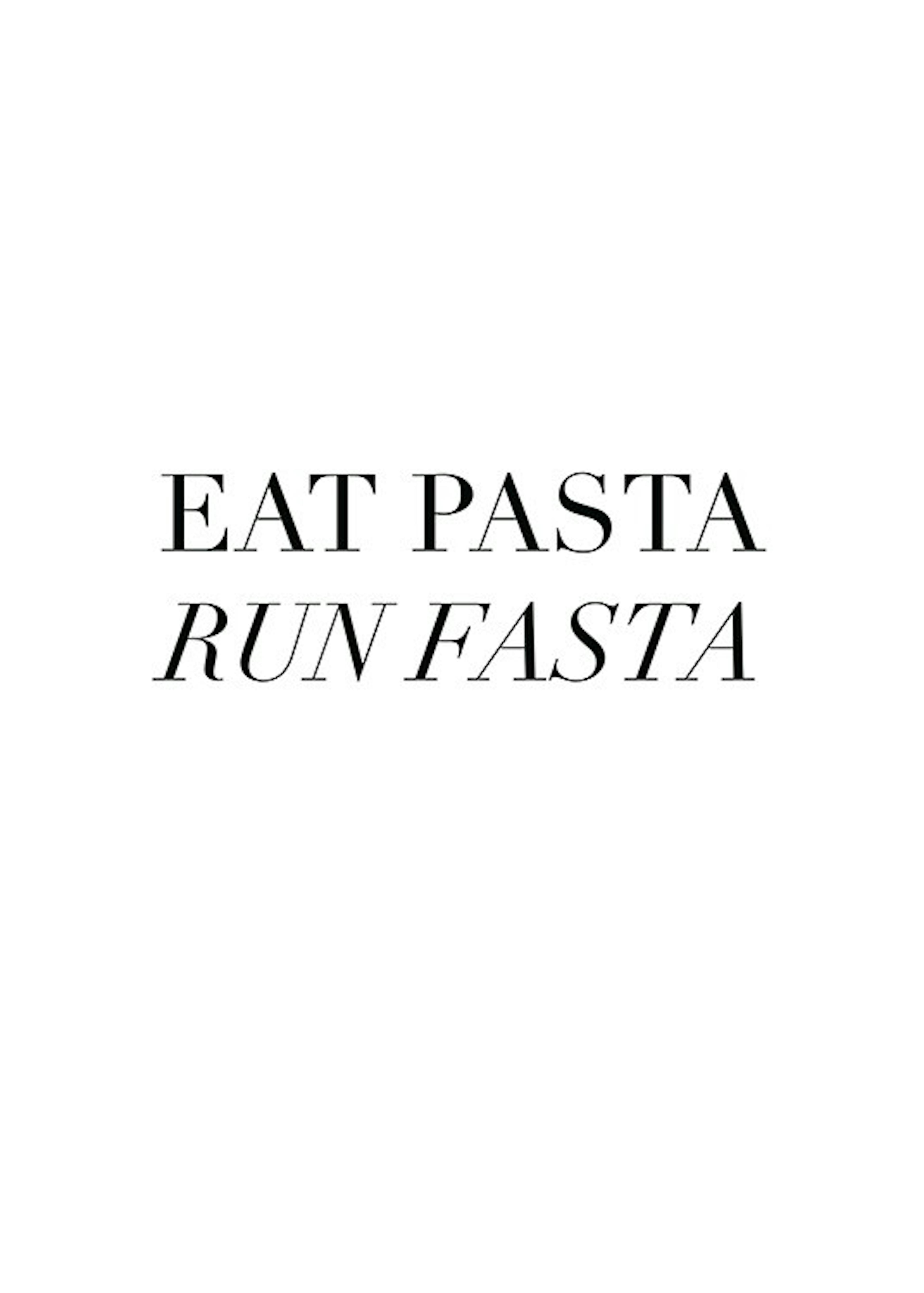 Eat Pasta Plagát 0