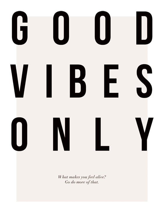 Good Vibes Only Poster 0