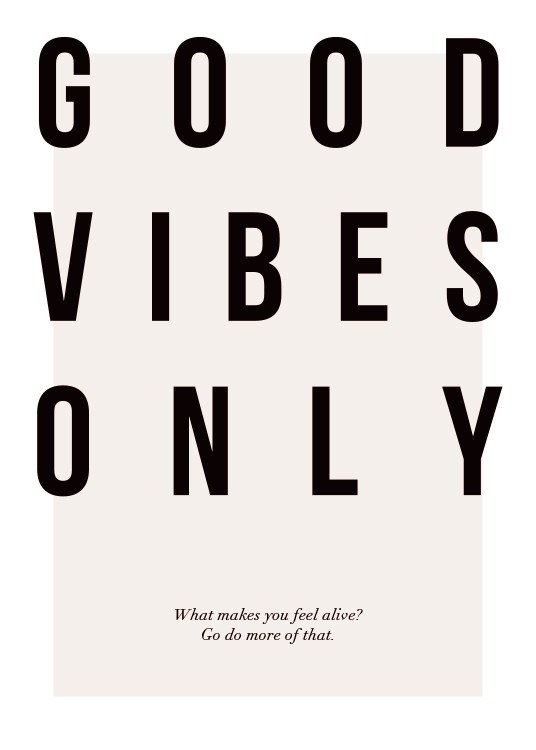 Poster GOOD VIBES GOOD LIFE – FOR YOU