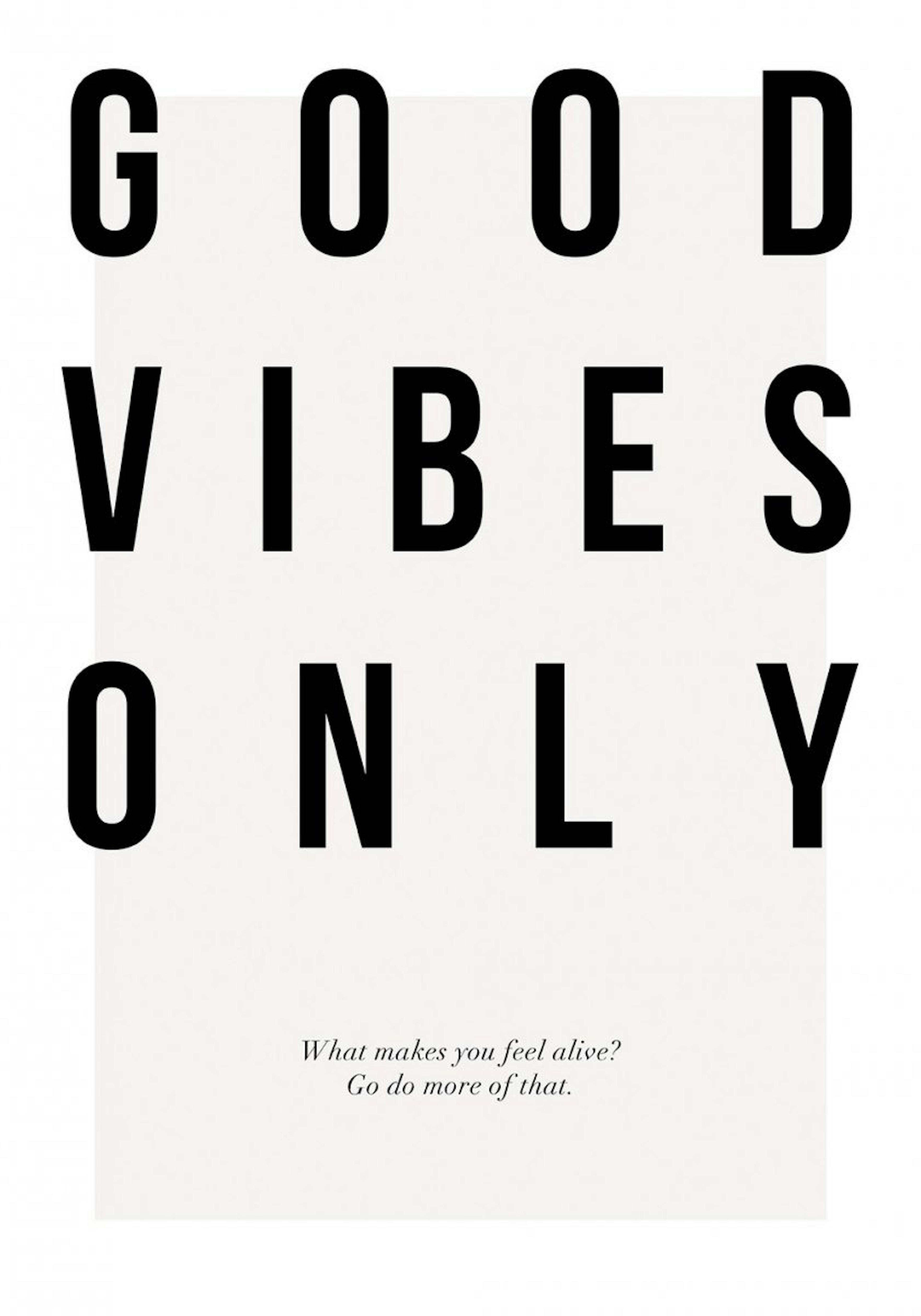 Good Vibes Only Affiche 0