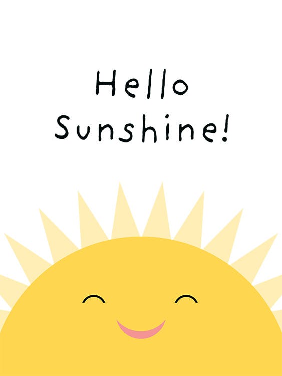 Hello Sunshine Plakat 0