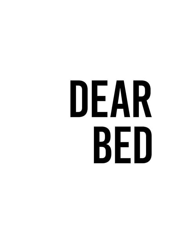 Dear Bed I Love You No1 Poster (21x30 cm) - Poster mit Sprüchen