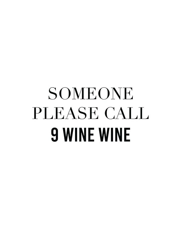 9 Wine Wine Poster (21x30 cm)- Quadri divertenti