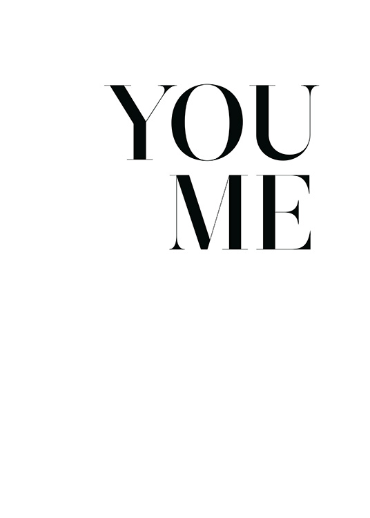 You. Me. Plakat - Plakat med tekst -