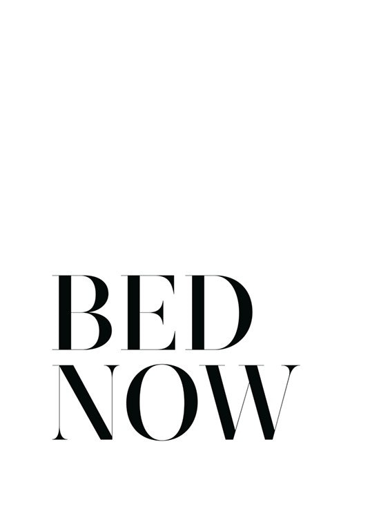 Bed. Now. Juliste 0