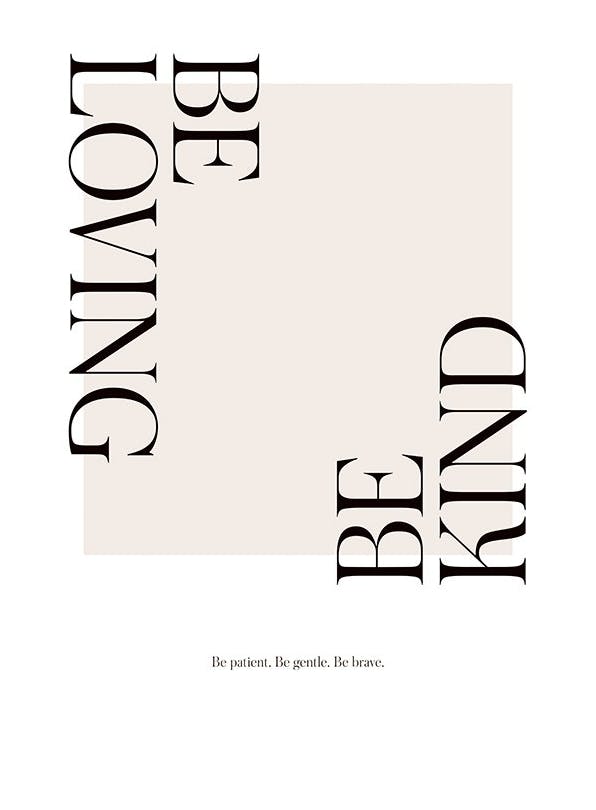 Be Loving Plakat (30x40 cm)- Plakaty typograficzne