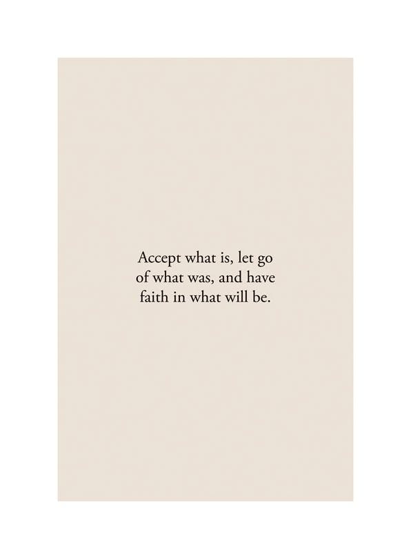 Accept What Is Poster (30x40 cm) - Motivationsbilder