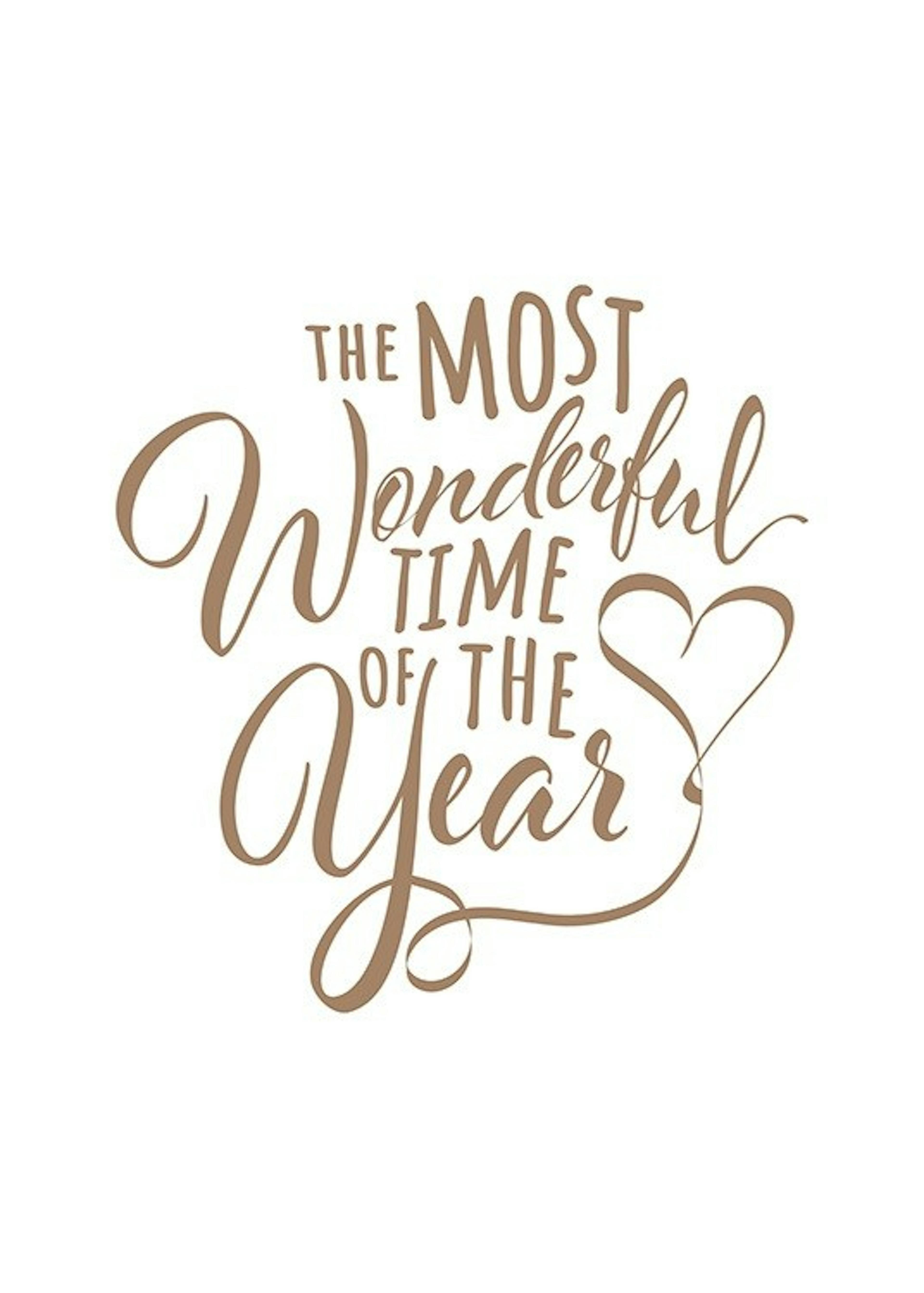 The Most Wonderful Time Print 0