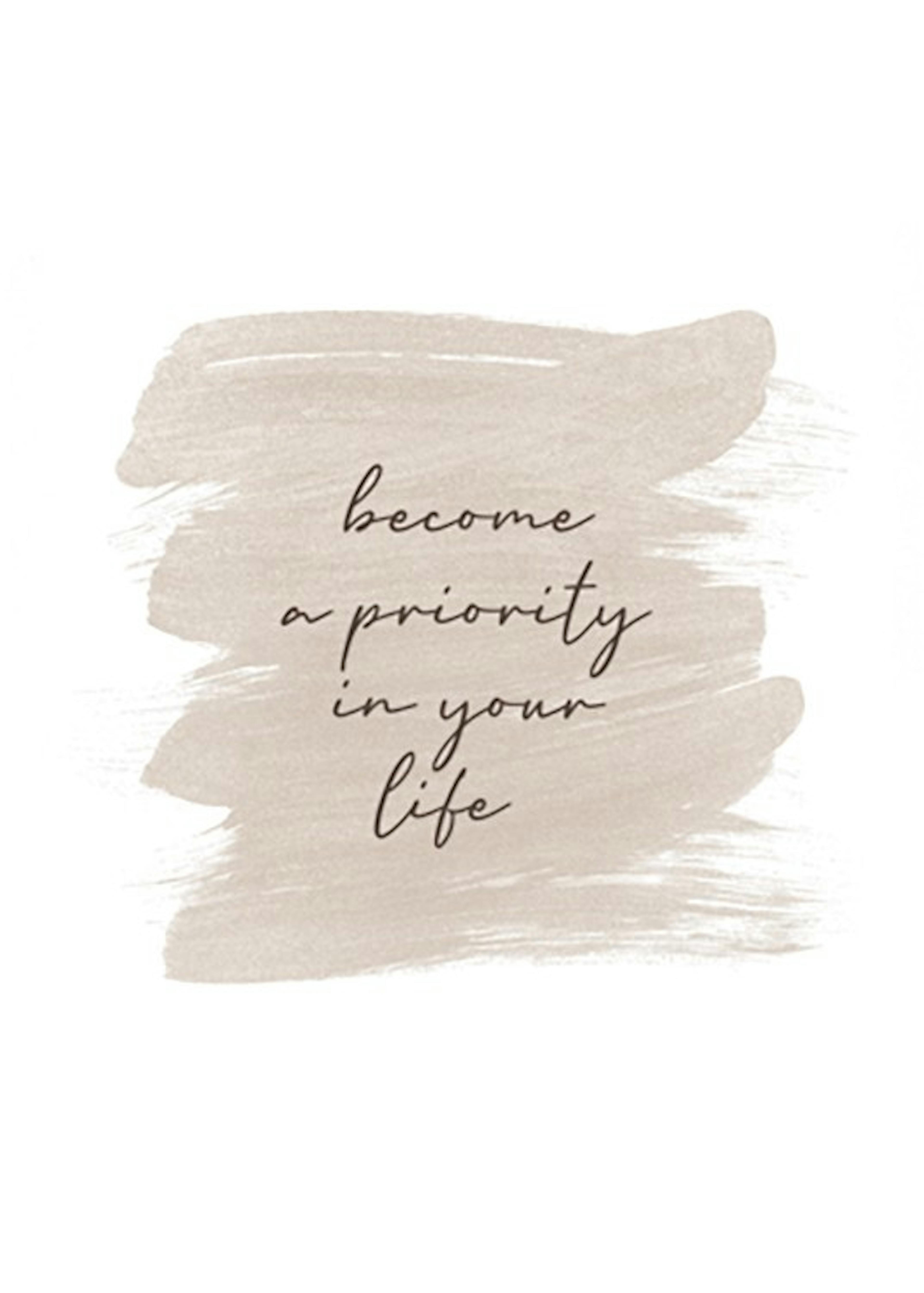Become A Priority Plakat 0