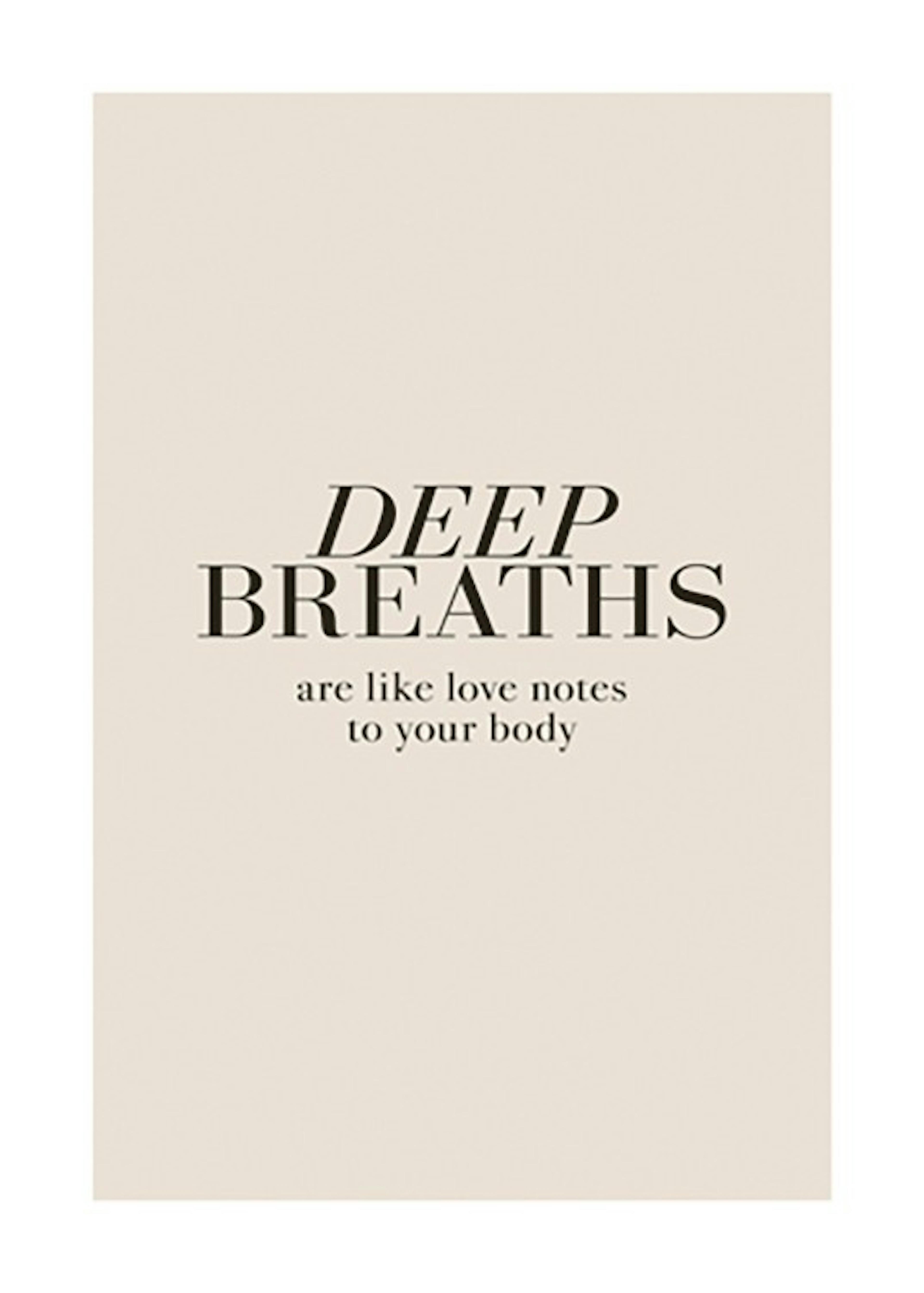 Deep Breaths Print