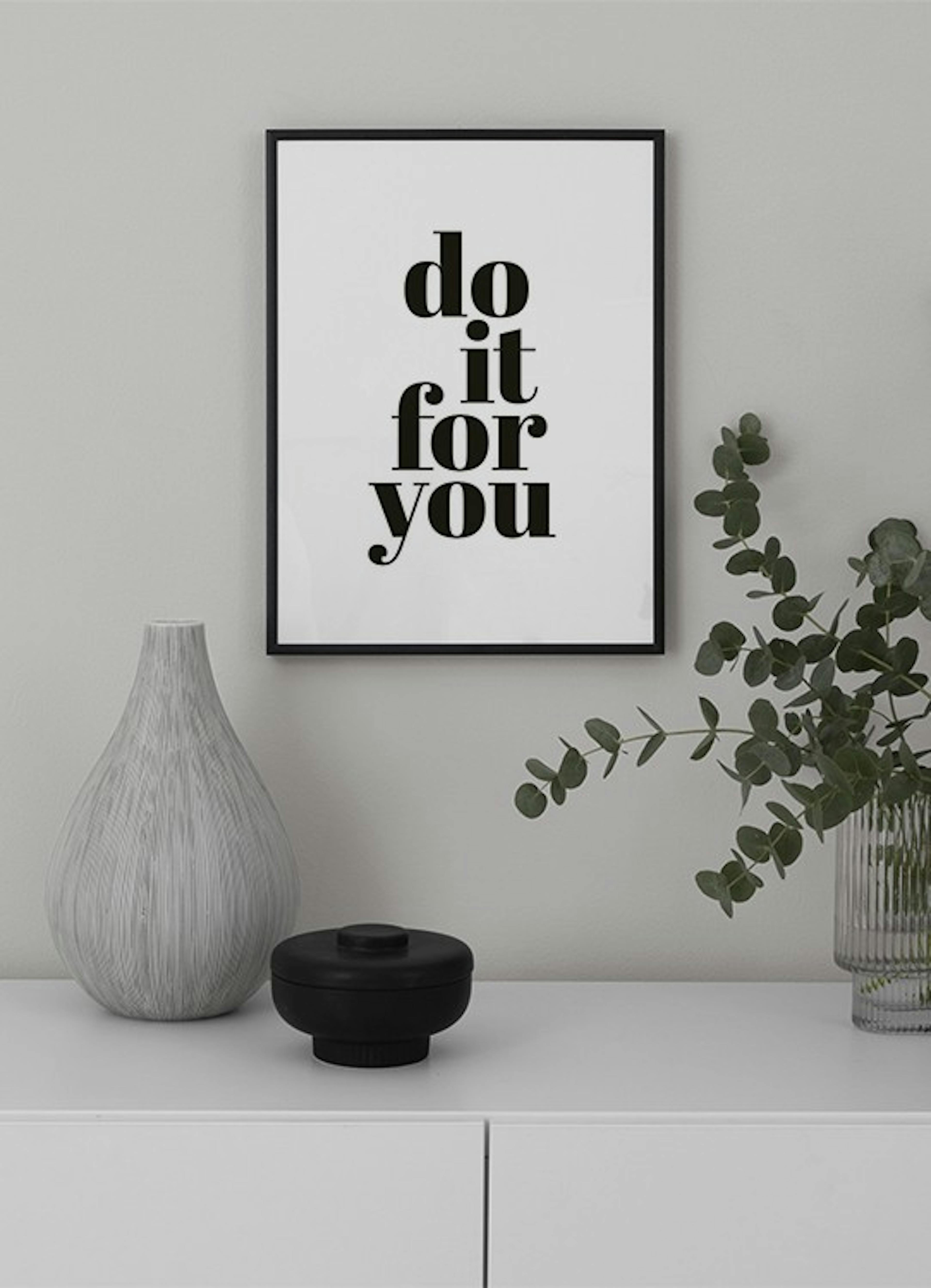 Do It For You Print