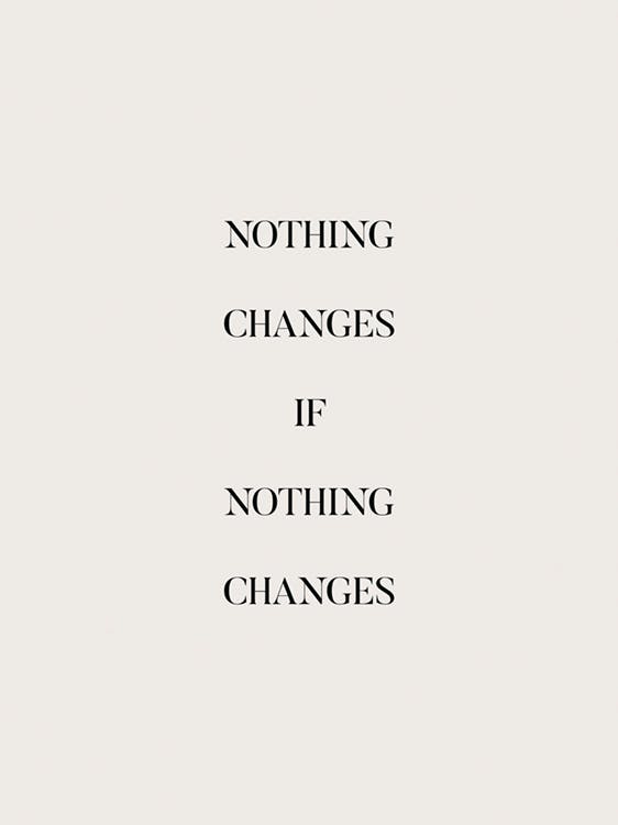 If Nothing Changes 포스터 0