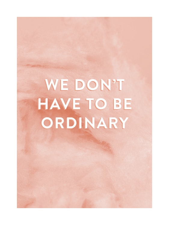 Not Ordinary Affiche 0
