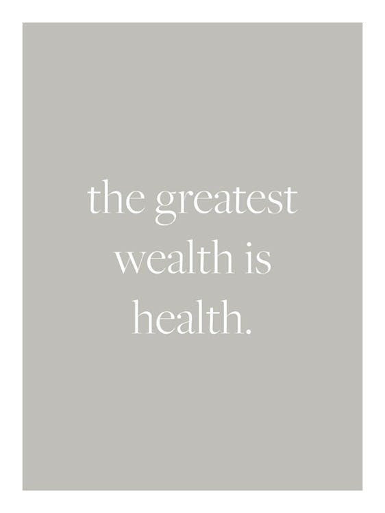 Health is Wealth Juliste 0