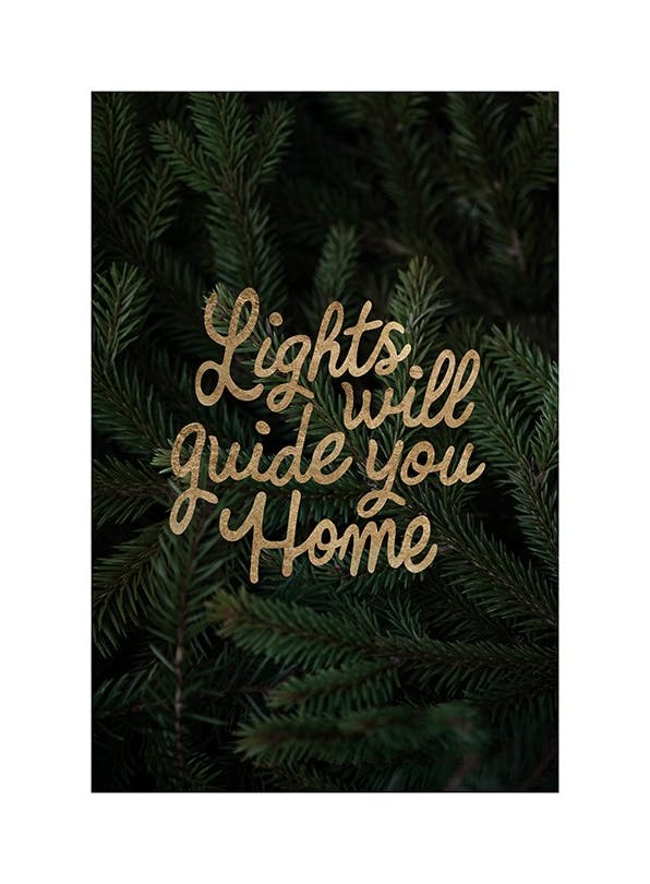 Lights Will Guide You Home Print (21x30 cm)