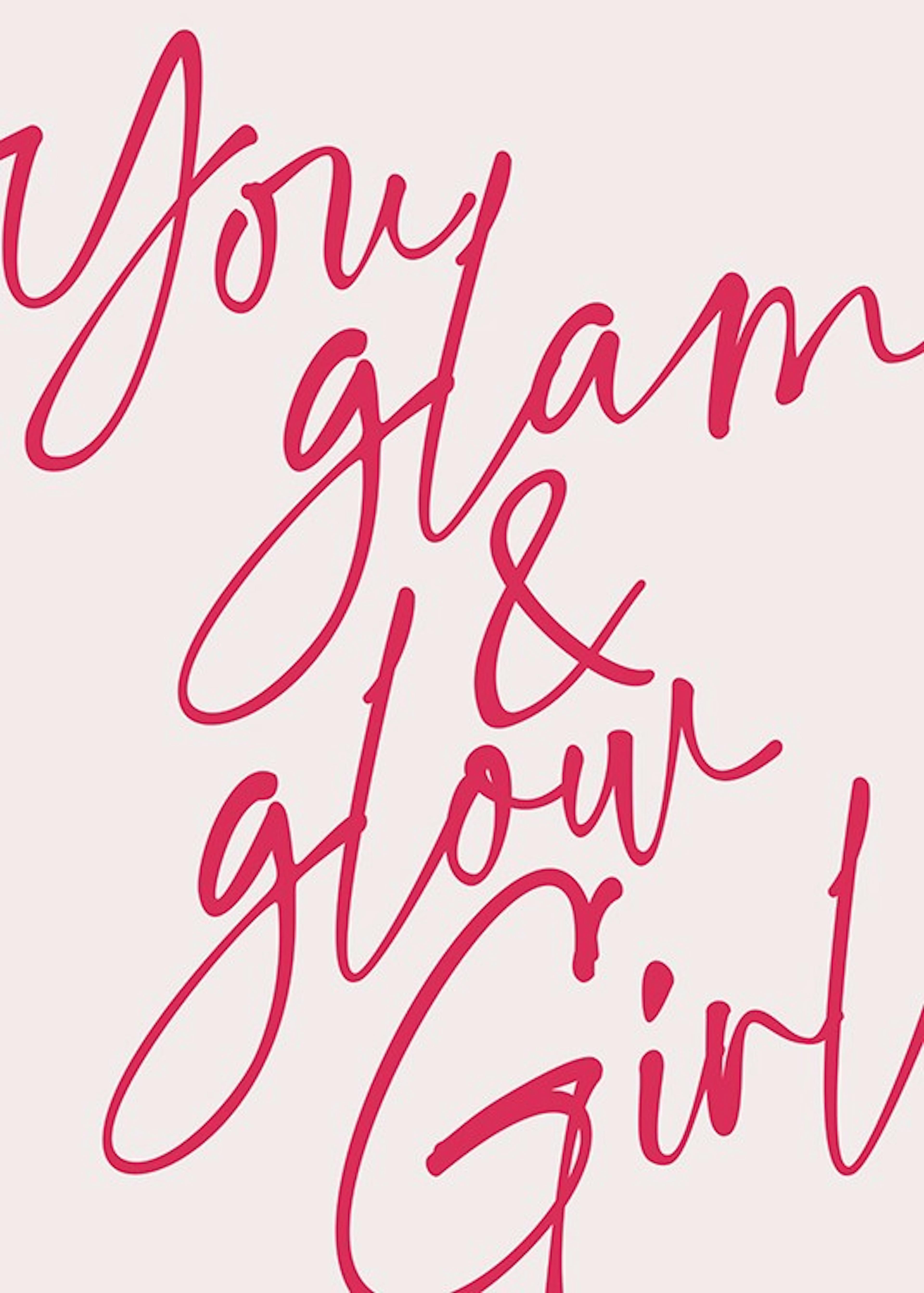 You Glam and Glow Print 0