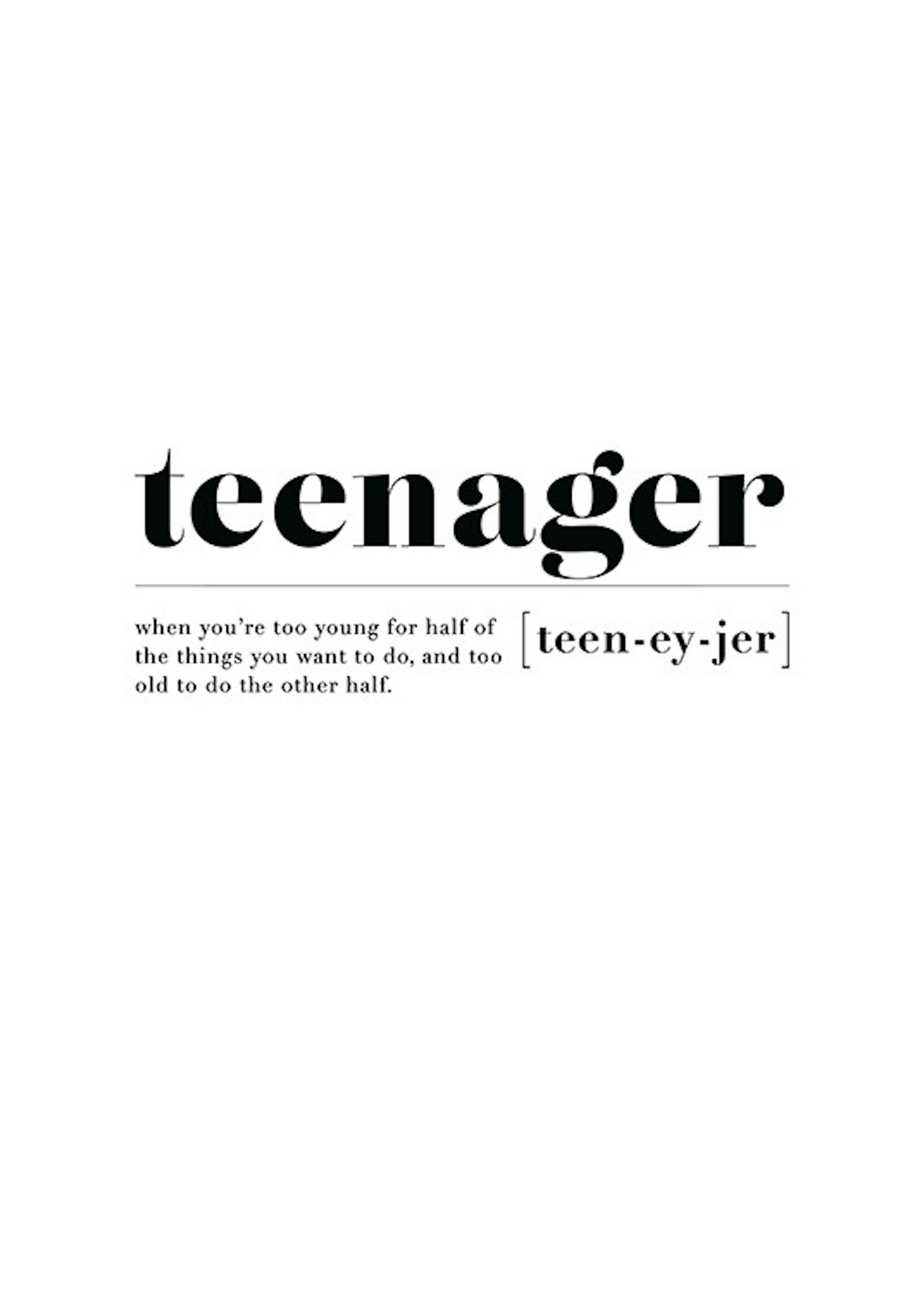 Teenager Print 0