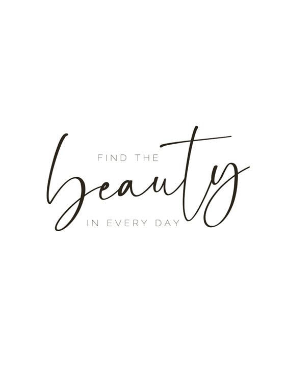 Find the Beauty Plakat 0