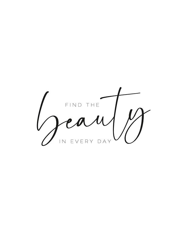 Prints - Find the Beauty Print (30x40 cm) - Quote prints