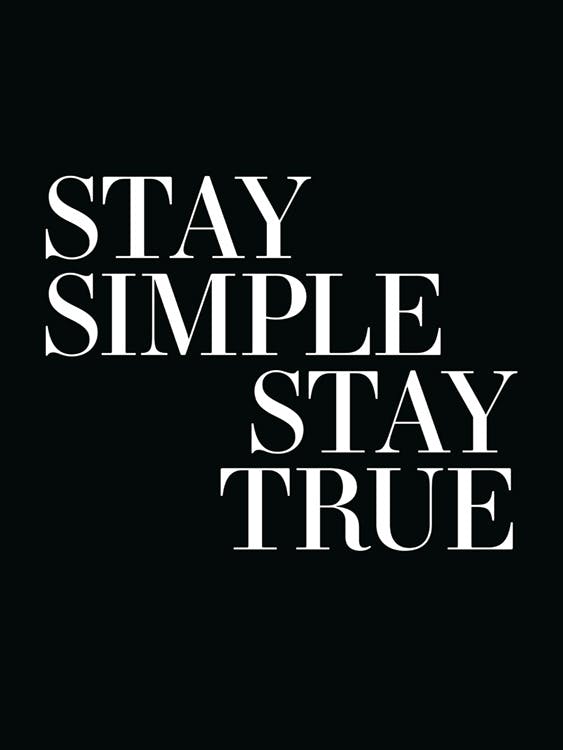 Stay Simple Stay True 포스터 0