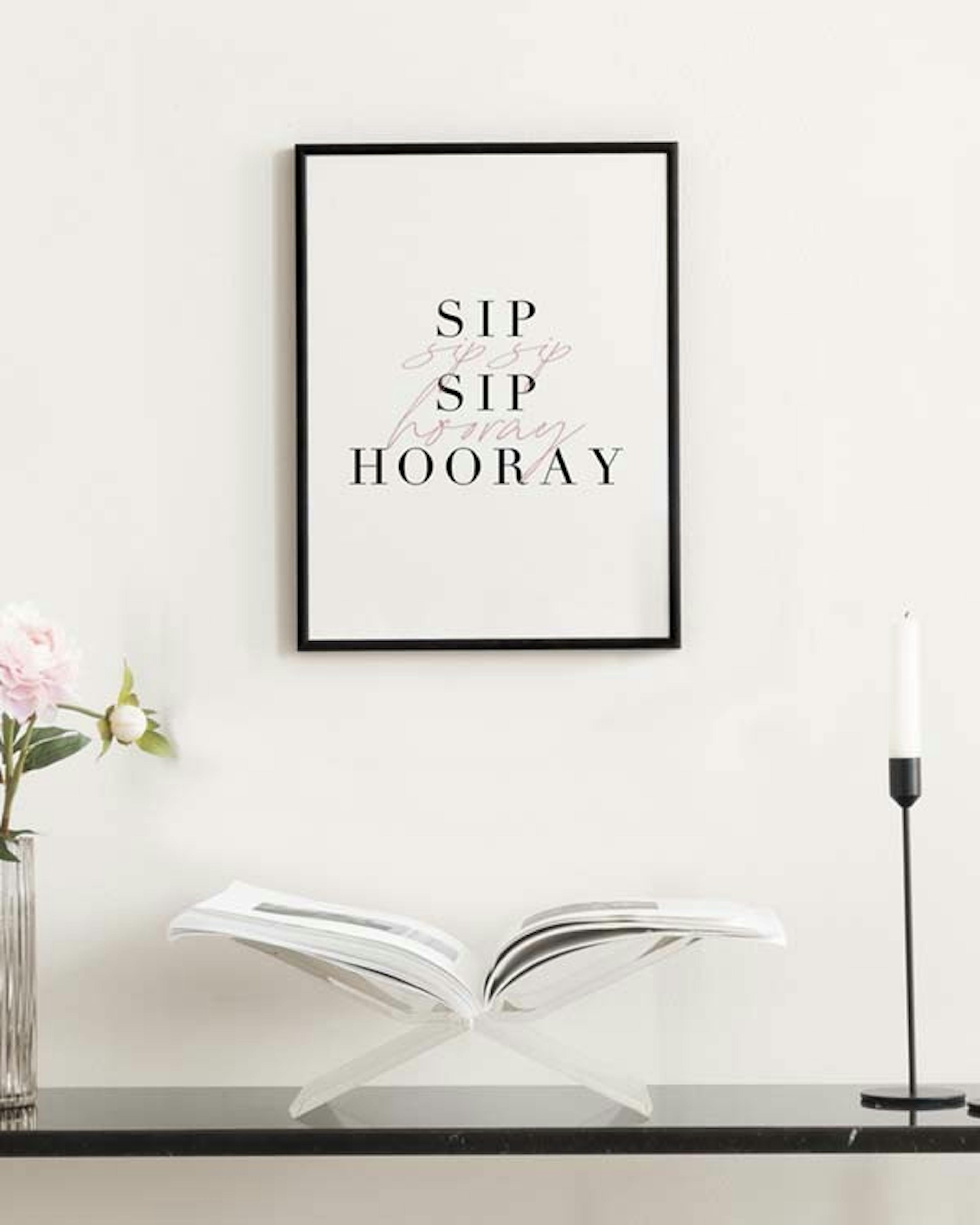 Sip Sip Hooray Affiche