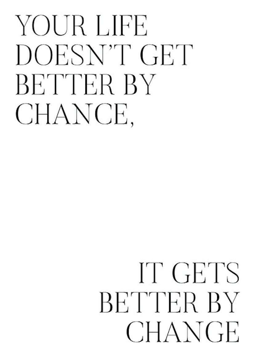 Change Poster Change Zitat desenio.de