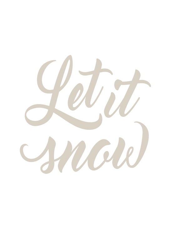 Let it Snow Plakat 0