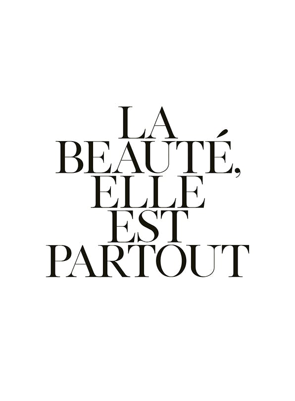 Beauty is Everywhere Print (30x40 cm)
