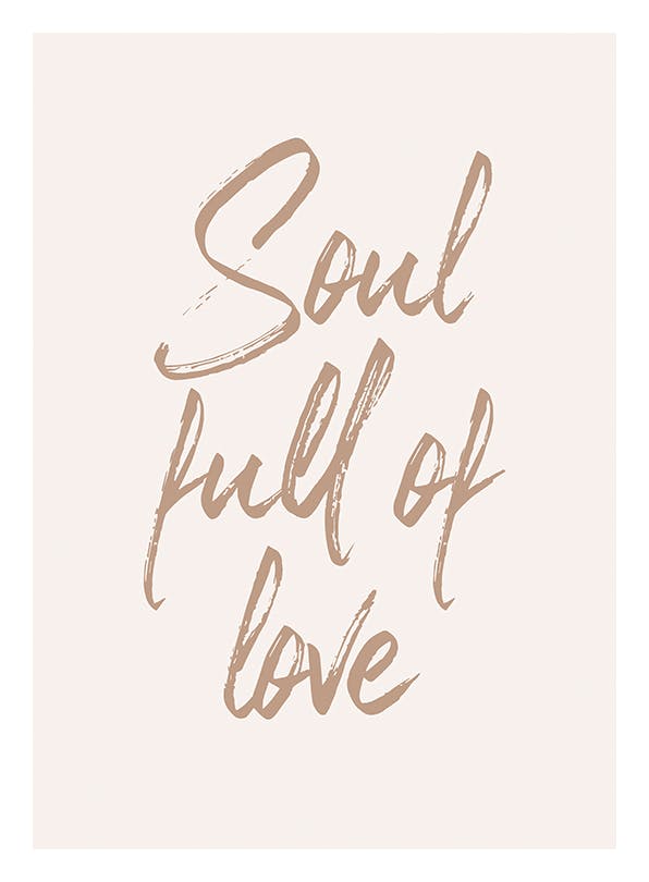 Soul Full of Love Plakat (30x40 cm)-Plakaty