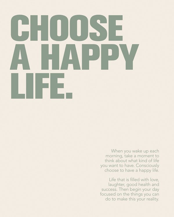 Choose a Happy Life Affiche 0