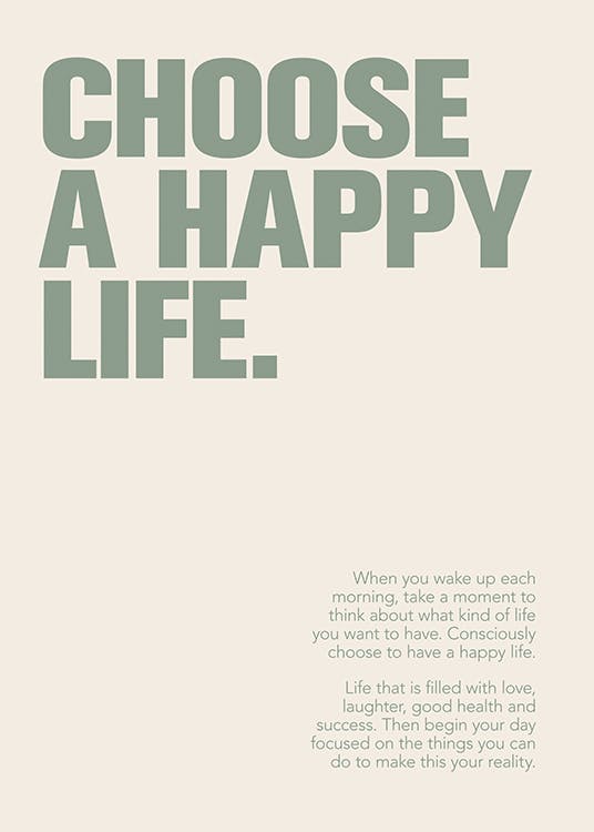 Choose a Happy Life Print 0