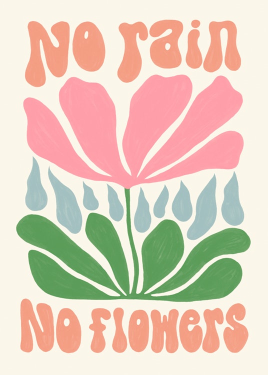 No Rain, No Flowers Poster 0