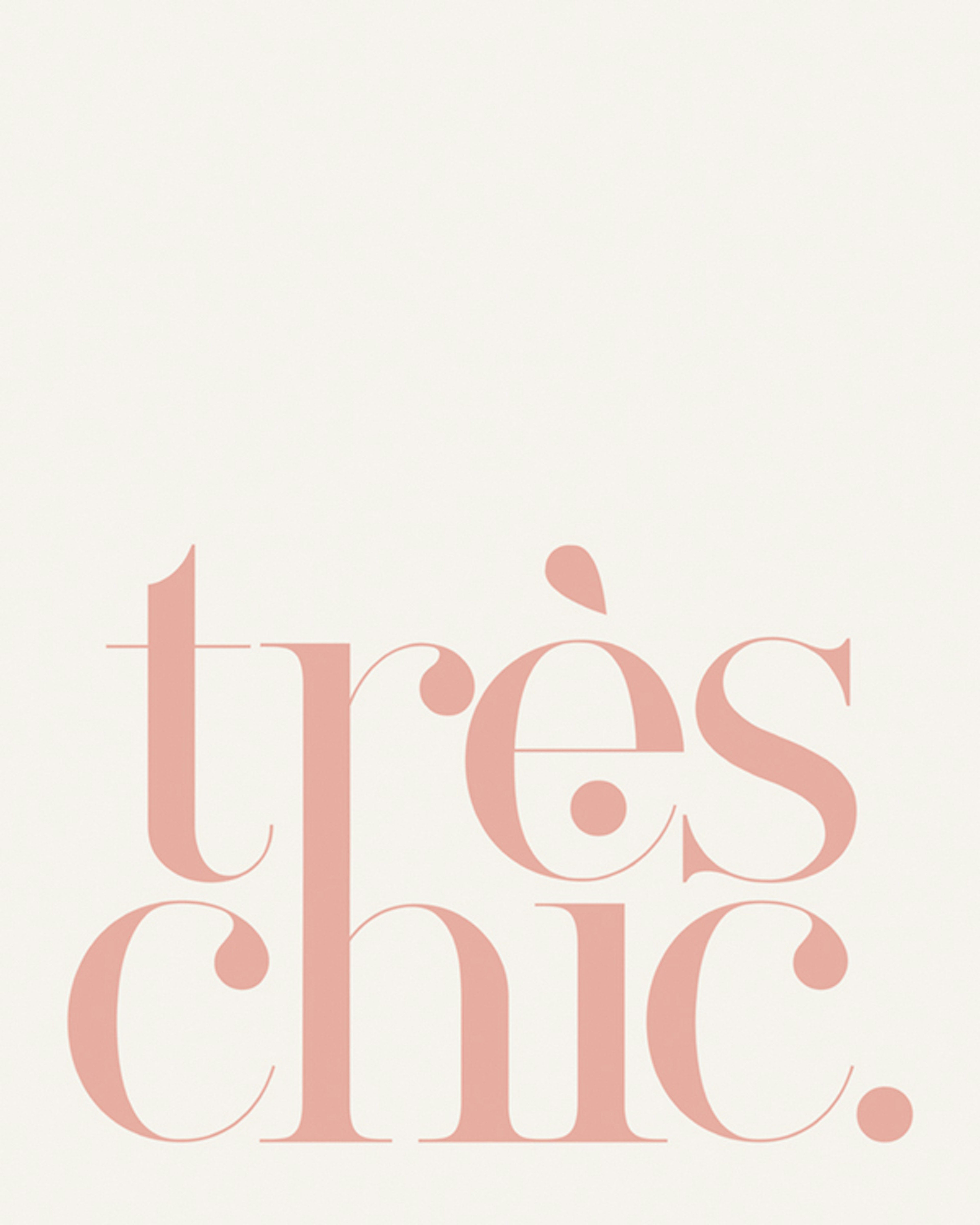 Très Chic Poster 0