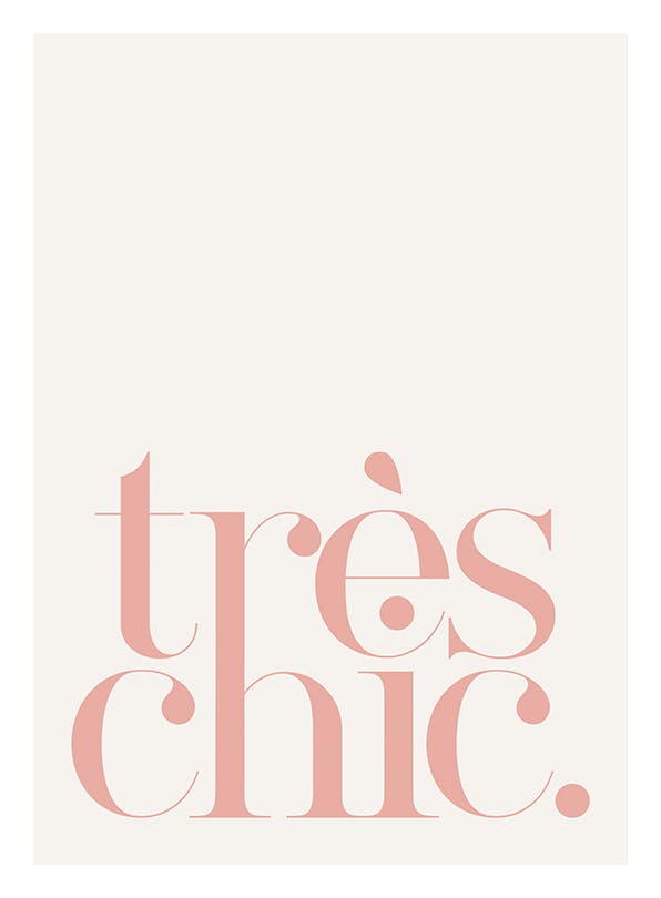 Très Chic Plakat (21x30 cm)-Plakaty