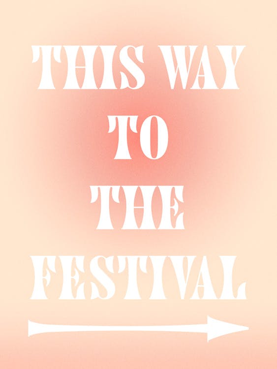 This Way to the Festival Poster 0