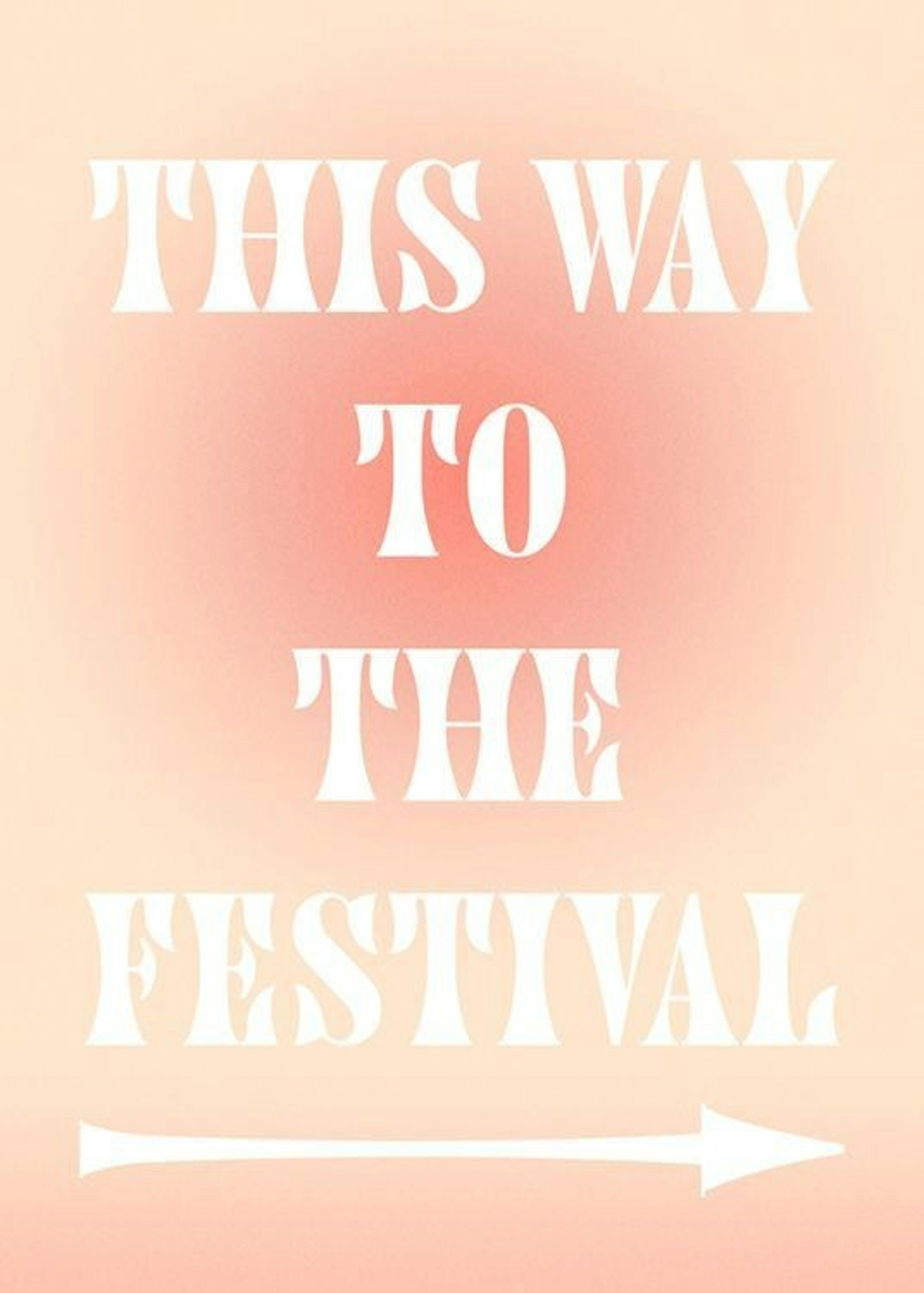 This Way to the Festival Plagát 0