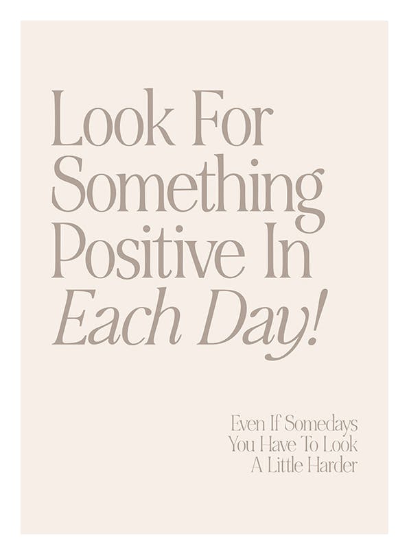 Look for Something Positive Plakat (13x18 cm)- Obrazy z cytatami