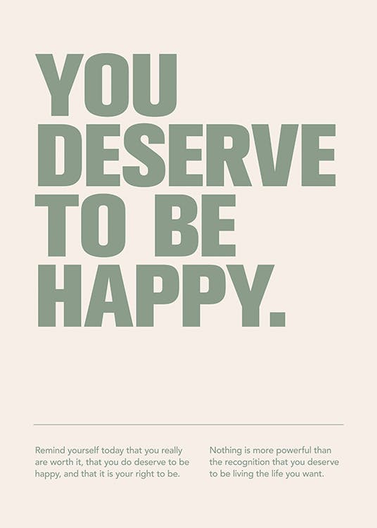 Deserve to be Happy Poster 0