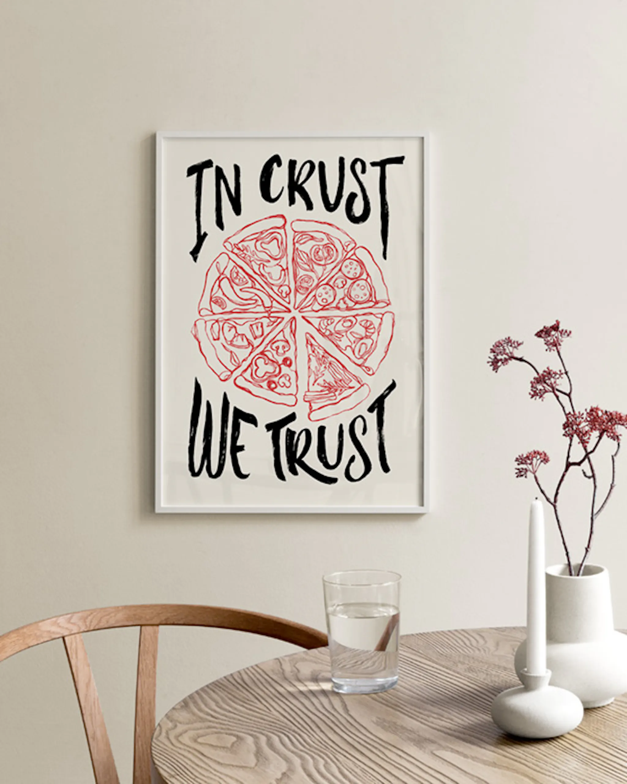 In Crust We Trust Poster