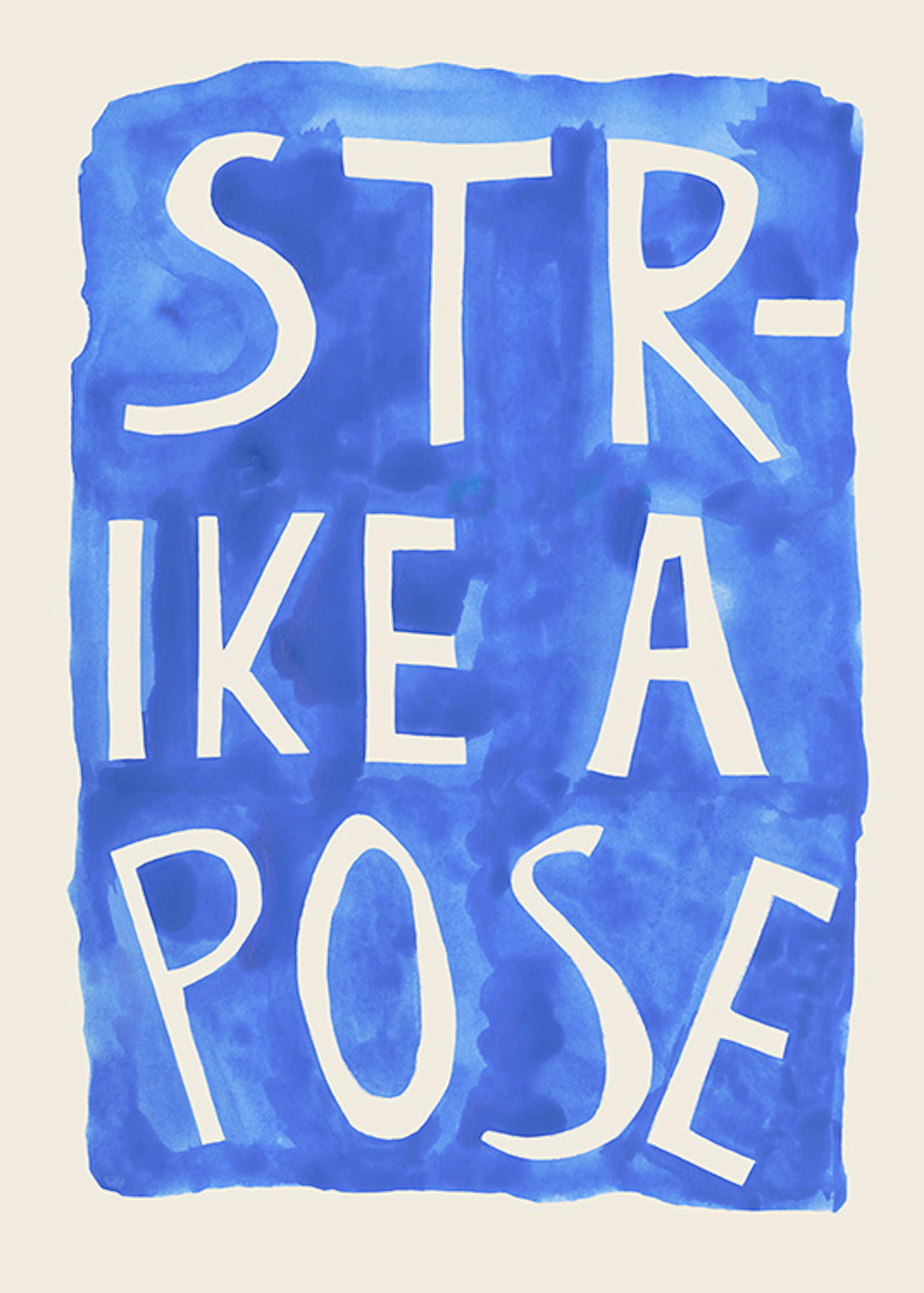 Strike a Pose Blue Plakát 0
