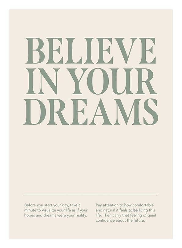 Believe In Your Dreams Affiche (13x18 cm) - Affiches typographiques et citations