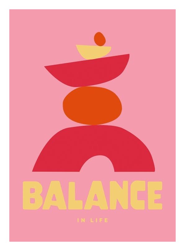 Graphic Balance in Life Poster (50x70 cm)- Arte grafica e poster