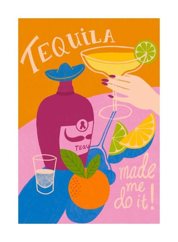 Prints - Tequila Made Me Do It Print (30x40 cm) - Wine and cocktails posters