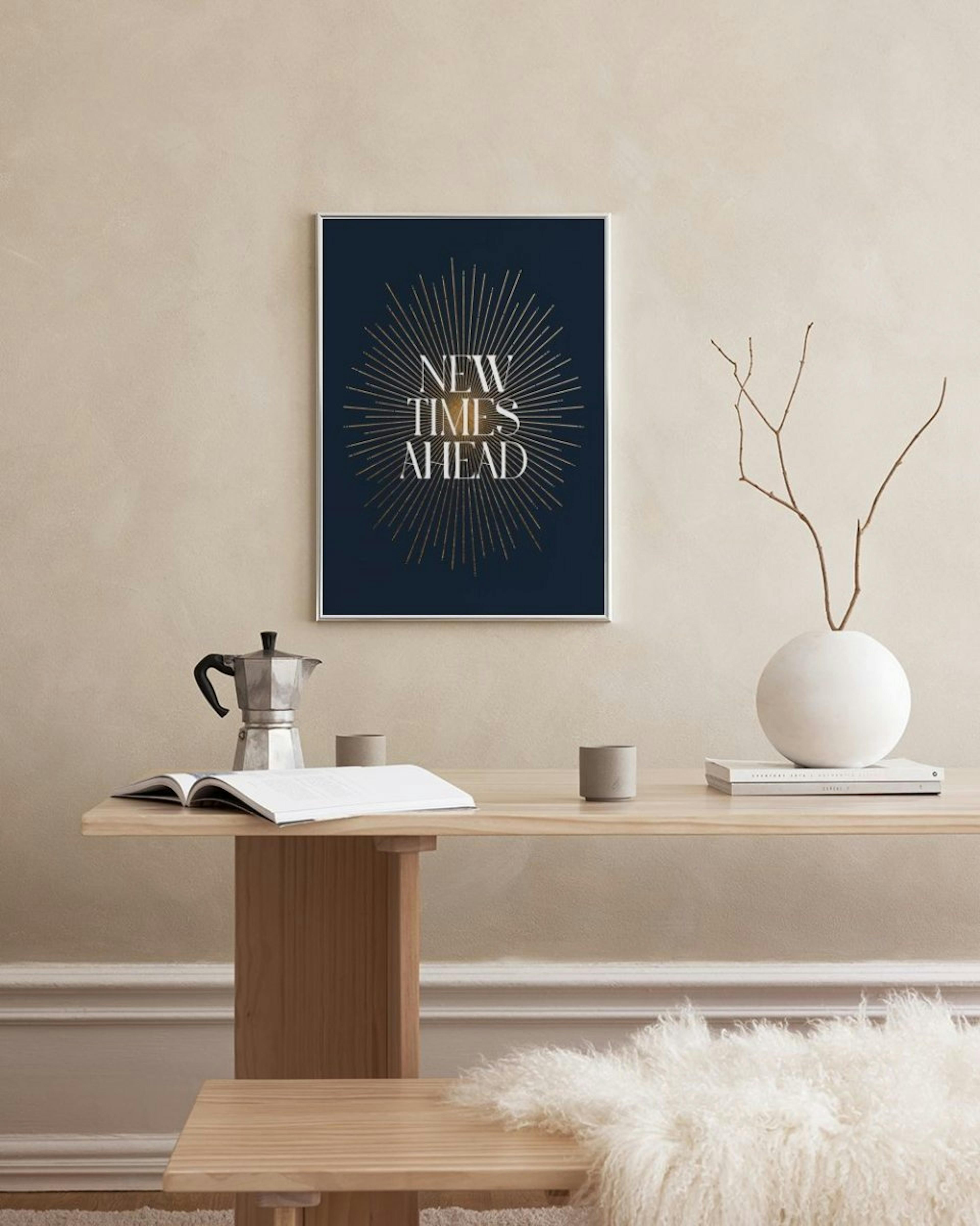 New Times Ahead Poster