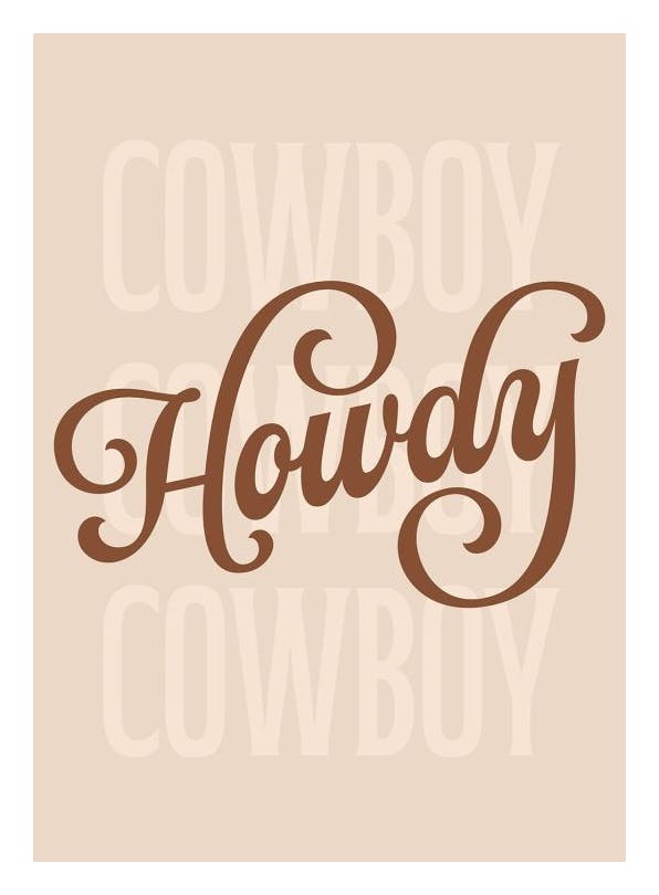 Howdy Cowboy Affiche (21x30 cm)  Affiche à texte