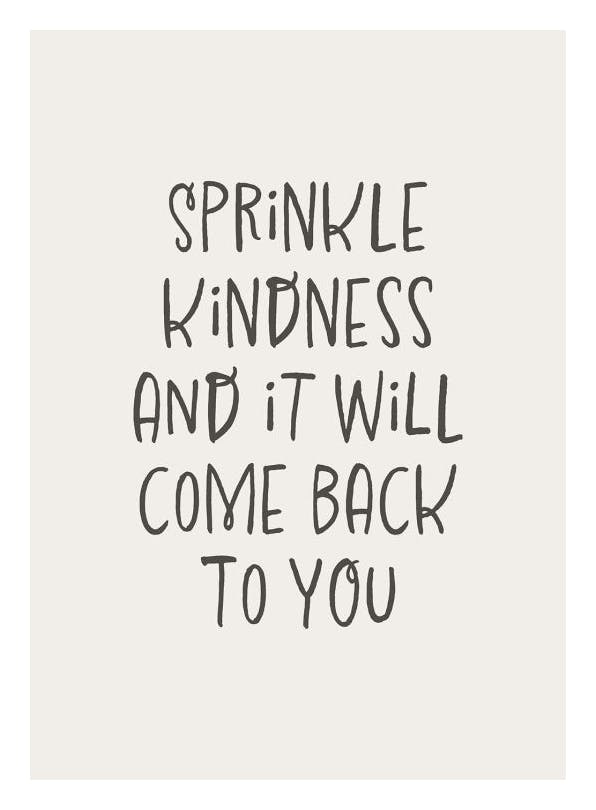 Prints - Sprinkle Kindness Print (30x40 cm) - Quote prints